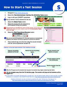 QUICK REFERENCE GUIDE  S How to Start a Test Session