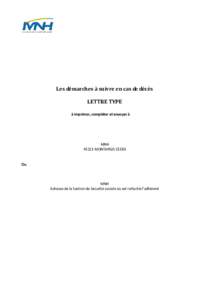 Les démarches à suivre en cas de décès LETTRE TYPE à imprimer, compléter et envoyer à MNHMONTARGIS CEDEX