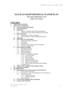 Draft Final - Revised – October 4, 2003  SAN JUAN BASIN REGIONAL WATER PLAN San Juan Hydrologic Unit Table of Contents VOLUME I