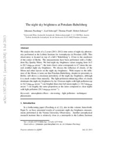 The night sky brightness at Potsdam-Babelsberg Johannes Puschniga,∗, Axel Schwopeb , Thomas Poscha , Robert Schwarzb arXiv:1307.2038v1 [astro-ph.IM] 8 Jula