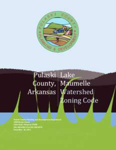 Real property law / Human geography / Maumelle /  Arkansas / Land law / Little Rock /  Arkansas / Urban geography / Nonconforming use / Zoning in the United States / Zoning / Urban studies and planning / Real estate