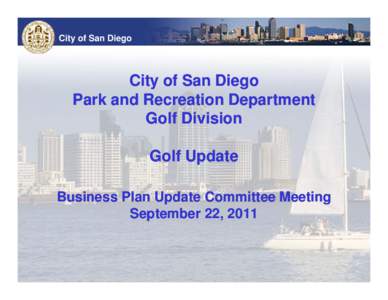 Microsoft PowerPoint - Golf Update BPUC Sep 2011.pptx