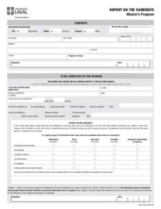 Report on the candidate Master’s Program Bureau du registraire  Candidate