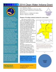 2014 Clean Water Indiana Grant LEAD DISTRICT: KNOX COLLABORATING DISTRICTS: DAVIESS, PIKE PROJECT NAME: TRI-COUNTY CONSERVATION INITIATIVE PROJECT DATES: [removed]2016