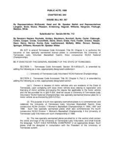 PUBLIC ACTS, 1999 CHAPTER NO. 290 HOUSE BILL NO. 567 By Representatives McDonald, Head and Mr. Speaker Naifeh and Representatives Langster, Bone, Stulce, Pleasant, Armstrong, Hagood, Williams, Hargrove, Fitzhugh, Maddox,