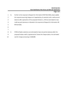 SR‐NP‐NLH‐051  Rate Stabilization Plan Rules and Refunds Application  Page 1 of 1  1   Q. 