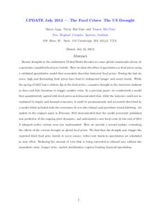 UPDATE July 2012 — The Food Crises: The US Drought Marco Lagi, Yavni Bar-Yam and Yaneer Bar-Yam New England Complex Systems Institute 238 Main St. Suite 319 Cambridge MA 02142, USA (Dated: July 23, 2012)