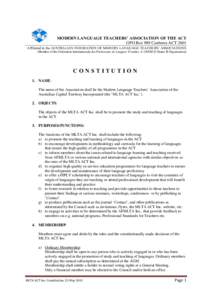 MODERN LANGUAGE TEACHERS’ ASSOCIATION OF THE ACT GPO Box 989 Canberra ACT 2601 Affiliated to the AUSTRALIAN FEDERATION OF MODERN LANGUAGE TEACHERS’ ASSOCIATIONS (Member of the Fédération Internationale des Professe