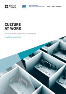 Culture AT WORK The value of intercultural skills in the workplace www.britishcouncil.org  About Ipsos