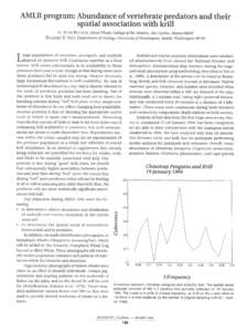 AMLR program: Abundance of vertebrate predators and their spatial association with krill G. ALAN REITsCH, Allied Whale, College of the Atlantic, Bar Harbor, MaineRICHARD R. VEIT, Department ofZoology, University o