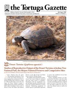 the Tortuga Gazette  California Turtle & Tortoise Club Founded in 1964 Dedicated to Turtle & Tortoise Preservation, Conservation and Education  July/August 2008