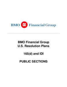 S&P/TSX Composite Index / BMO Harris Bank / BMO Capital Markets / BMO Nesbitt Burns / Investment / Financial economics / Primary dealer / Dodd–Frank Wall Street Reform and Consumer Protection Act / Investment banking / Economy of Canada / Bank of Montreal / S&P/TSX 60 Index
