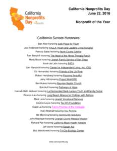 California Nonprofits Day June 22, 2016 Nonprofit of the Year California Senate Honorees Ben Allen honoring Safe Place for Youth