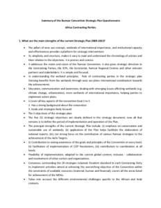 Summary of the Ramsar Convention Strategic Plan Questionnaire Africa Contracting Parties 1. What are the main strengths of the current Strategic Plan[removed]? • •