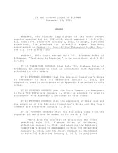 IN THE SUPREME COURT OF ALABAMA November 29, 2011 ORDER  WHEREAS, the Alabama Legislature at its most recent