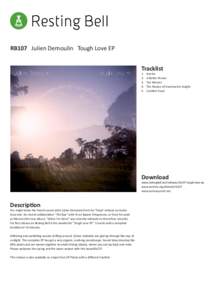 RB107 Julien Demoulin Tough Love EP Tracklist 1.	 2.	 3.