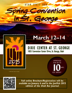 UTAH STATE BAR  ® Spring Convention in St. George