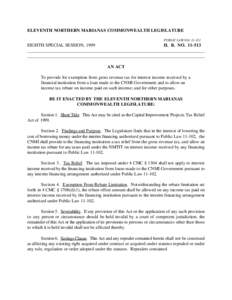 ELEVENTH NORTHERN MARIANAS COMMONWEALTH LEGISLATURE PUBLIC LAW NO[removed]EIGHTH SPECIAL SESSION, 1999 H. B. NO[removed]______________________________________________________________________________