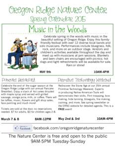 Oregon Ridge Nature Center Spring Calendar 2015 Music in the Woods  Celebrate spring in the woods with music in the