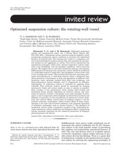 Am J Physiol Renal Physiol 281: F12–F25, 2001. invited review Optimized suspension culture: the rotating-wall vessel 1