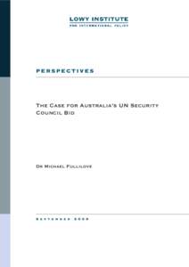 perspectives  The Case for Australia’s UN Security Council Bid  Dr Michael Fullilove