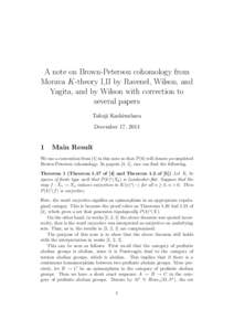 A note on Brown-Peterson cohomology from Morava K-theory I,II by Ravenel, Wilson, and Yagita, and by Wilson with correction to several papers Takuji Kashiwabara December 17, 2014