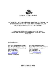 KENYATTA UNIVERSITY  MAPPING OUT BEST PRACTICES FOR IMPROVING ACCESS TO HIGHER EDUCATION FOR ORPHANED AND VULNERABLE STUDENTS (OVSs) IN KENYA AND RWANDA