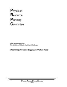 Physician Resource Planning Committee[removed]Update Report to: