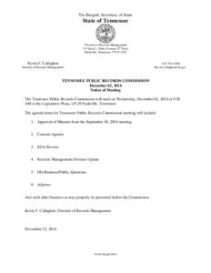 Tre Hargett, Secretary of State  State of Tennessee Division of Records Management 312 Rosa L. Parks Avenue, 8th Floor