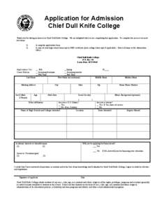 Chief Dull Knife College / Morning Star / Education / Lame Deer /  Montana / General Educational Development / ZIP code / Lame Deer / United States / Montana / Cheyenne people / American Indian Higher Education Consortium