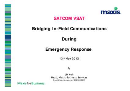 Microsoft PowerPoint - VSAT Presentation for Felda 4th Sept 2012