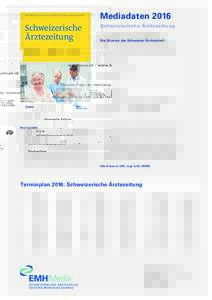 MediadatenSÄZ – BMS Bulletin des médecins suisses – Bollettino dei medici svizzeri – Gasetta dals medis svizzers Schweizerische Ärztezeitung
