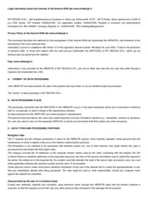 Legal information about the nominee of the Internet WEB site www.mitdesign.it  MIT DESIGN S.R.L., with registered place of business in Viale Luigi Schiavonetti, 274/FRoma, share capital eurosdi cui 2.500