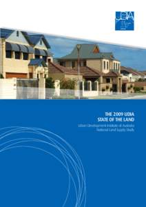 The 2009 UDIA State Of the Land Urban Development Institute of Australia National Land Supply Study  Contents