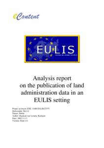 Analysis report on the publication of land administration data in an EULIS setting Project acronym: EDC[removed]EULIS[removed]Deliverable: D6.1/2