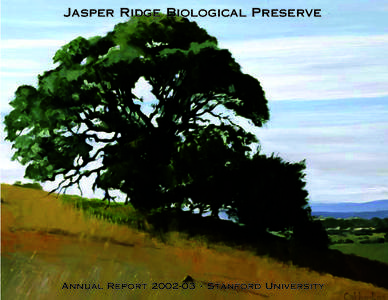 Ecological restoration / Jasper Ridge Biological Preserve / Stanford University / Bay Checkerspot / Climate change / Ecology / Wetland / Soil / Sustainability / Environment / Biology / Science