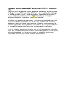 Wilderness Act / United States / National Wilderness Preservation System / Wilderness / Conservation / Nez Perce National Forest / Rock Creek Roadless Area / Gospel Hump Wilderness / Protected areas of the United States / Geography of the United States / 88th United States Congress