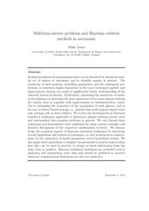 Multidata inverse problems and Bayesian solution methods in astronomy Mikko Tuomi University of Turku, Tuorla Observatory, Department of Physics and Astronomy, V¨ ais¨