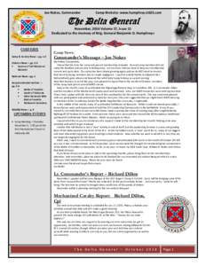 Joe Nokes, Commander  Camp Website: www.humphreys1625.com The Delta General November, 2014 Volume 17, Issue 11