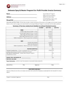 PAGE 1 OF 2  Delaware Spay & Neuter Program For-Profit Provider Invoice Summary Name ___________________________________________  Spay & Neuter Program