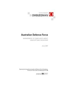 Australian Defence Force—Management of complaints about unacceptable behaviour, JuneReport no)
