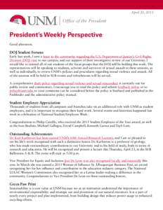 April 20, 2015  Office of the President President’s Weekly Perspective Good afternoon.