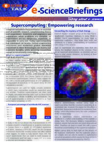 February 2011 – 16  e ScienceBriefings Talking about e -science  Supercomputing: Empowering research
