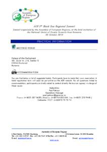 AER 5 th Black S ea Regional S ummit Su m m i t o r ganise d by the Asse mbl y of E u r o pean R e gi o ns, at the k i nd i nv i tat i o n of the Nat io nal U n i o n of Cou nty Co u nc i ls fro m Ro mani a 03 Octobe r 2