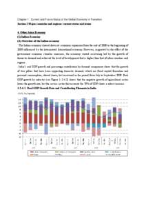 Chapter 1 : Current and Future Status of the Global Economy in Transition  Section 2 Major countries and regions: current status and issues 4. Other Asian Economy (1) Indian Economy (A) Overview of the Indian economy