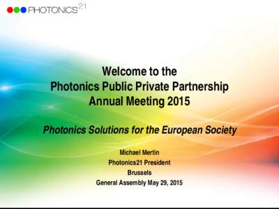 Photonics / Optics / Government procurement / Public–private partnership