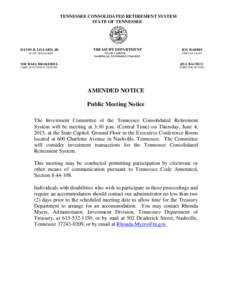 TENNESSEE CONSOLIDATED RETIREMENT SYSTEM STATE OF TENNESSEE DAVID H. LILLARD, JR. STATE TREASURER