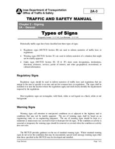 Traffic signs / Street furniture / Road safety / Symbols / Regulatory sign / Warning sign / Manual on Uniform Traffic Control Devices / Signage / Traffic / Transport / Land transport / Road transport