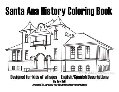 Geography of California / California / National Register of Historic Places in Orange County /  California / California Historical Landmarks / Santa Ana /  California / Old Orange County Courthouse / William H. Spurgeon / Santora Building / Rancho Santiago de Santa Ana