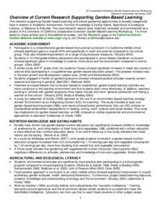 UC Cooperative Extension Garden-based Learning Workgroup Research Committee, November 2007 Overview of Current Research Supporting Garden-Based Learning The research supporting Garden-based Learning and school gardening 